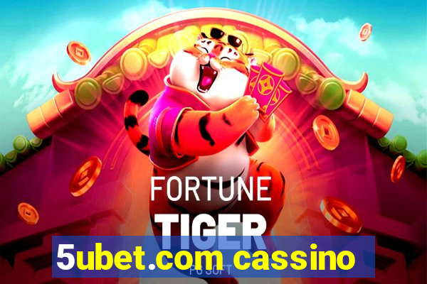 5ubet.com cassino